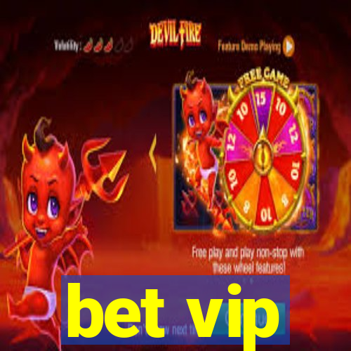 bet vip